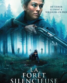 La Forêt Silencieuse-Film-Streaming-VF-netfilms.fr-gratuitement-1 Netflix.com Primevideo.com Stream.netfilm.fr