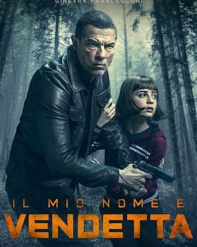 My Name Is Vendetta-Film-Streaming-VF-netfilms.fr-gratuitement-1 Netflix.com Primevideo.com Stream.netfilm.fr