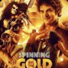 Spinning Gold-VF-Film-Streaming-100-gratuit-sur-netfilms.fr-Netflix-Free stream.netfilm.fr