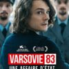 Varsovie 83, une affaire d'État-VF-Film-Streaming-100-gratuit-sur-netfilms.fr-Netflix-Free stream.netfilm.fr