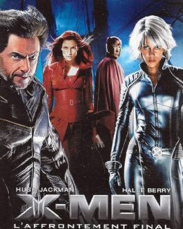 X-Men - L'Affrontement final- VF-Film-Streaming-100-gratuit-sur-netfilms.fr-Netflix-Free stream.netfilm.fr