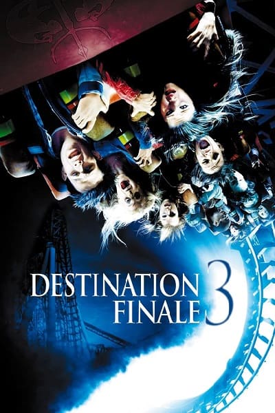 Final Destination 3 - VF-Film-Streaming-100-gratuit-sur-netfilms.fr-Netflix-Free stream.netfilm.fr Netflix