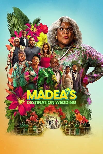 Madea's Destination Wedding - VF-Film-Streaming-100-gratuit-sur-netfilms.fr-Netflix-Free stream.netfilm.fr Netflix